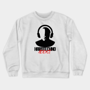 Hardtechno Addict - Black Crewneck Sweatshirt